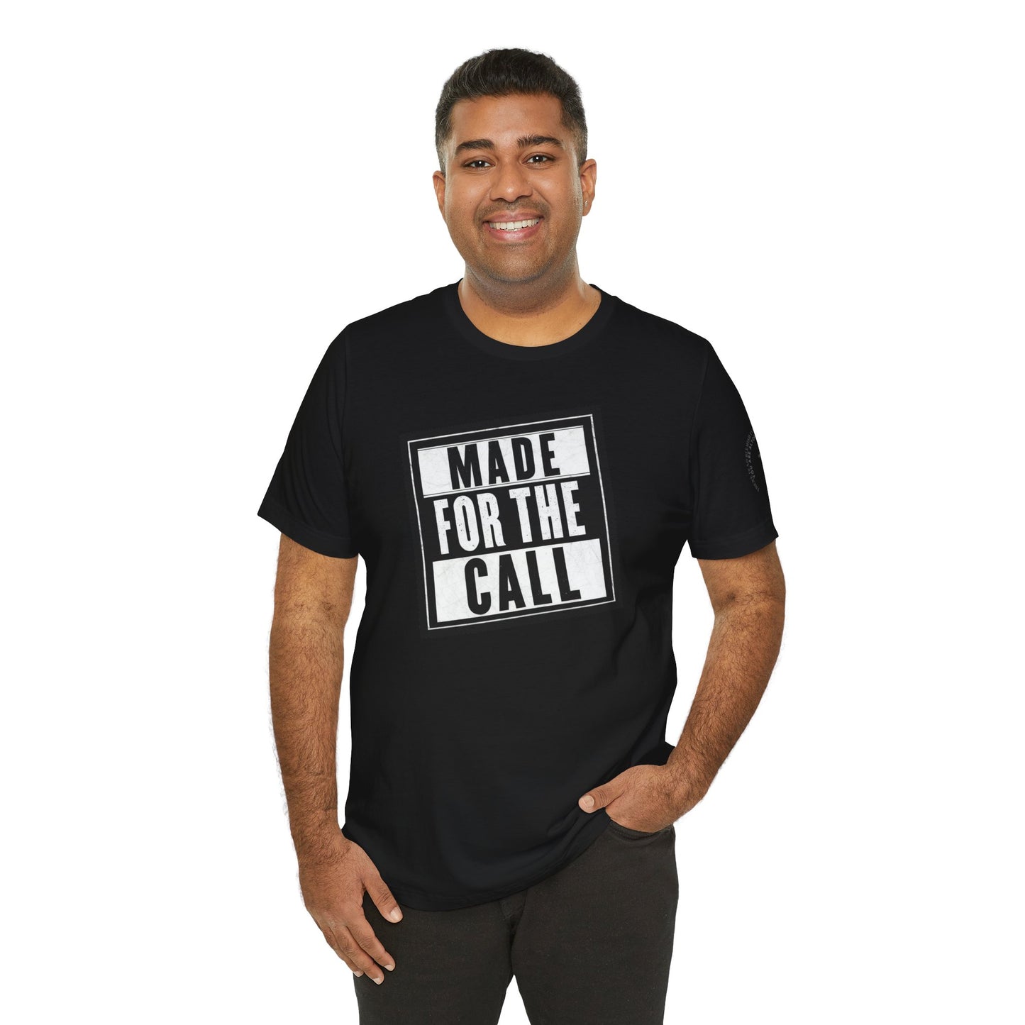 Made for the Call Unisex Jersey Tee