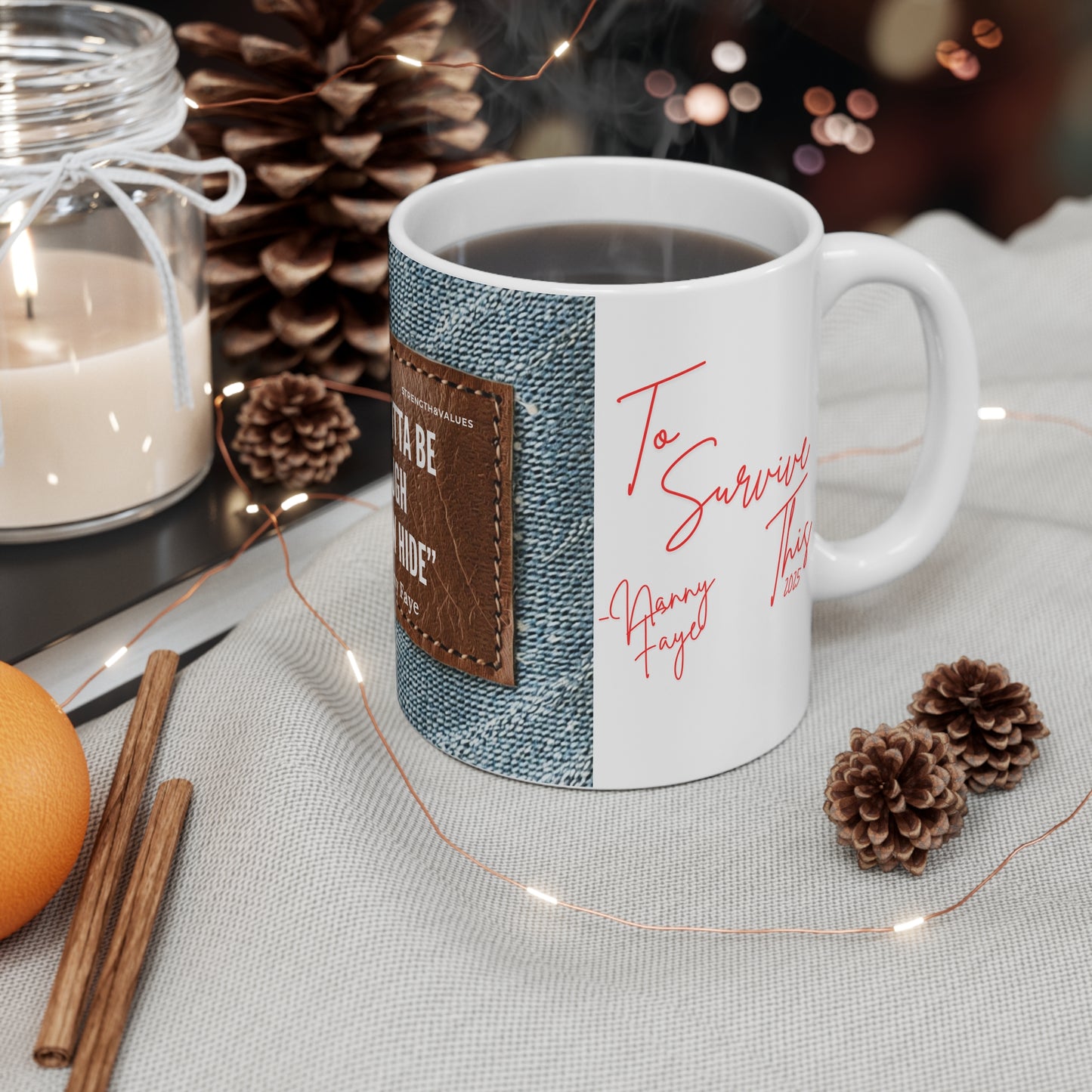 Tough Love Mug: Motivational Coffee Cup, Perfect for Team Faye Fans, Gift for Friends, Encouragement Mugs, Inspirational Home Decor