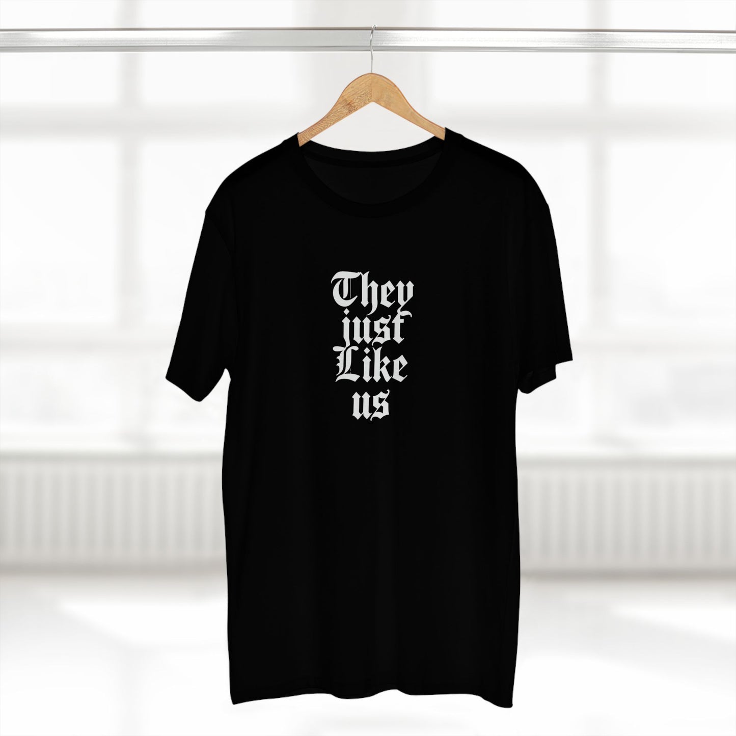 Graphic Tee - They Just Like Us, Casual Wear, Unique Gift, Trendy T-Shirt, Funny Quote Shirt, Everyday Comfort