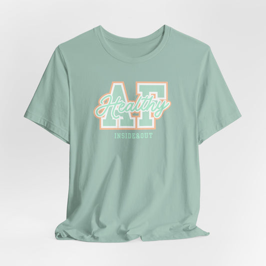 Health AF Unisex Tee - Motivational Shirt for Wellness, Self-Care Gift, Casual Wear, Fitness Enthusiast, Affirmation Apparel