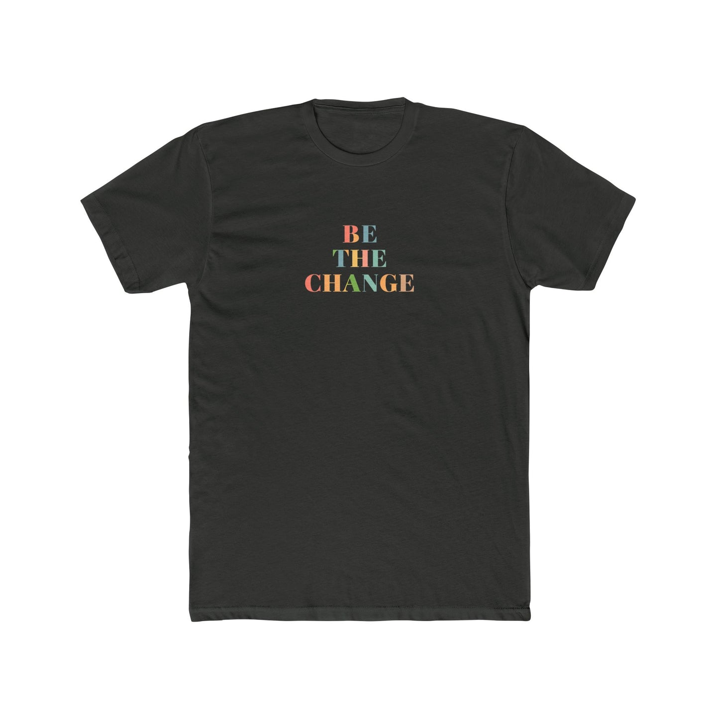 Inspirational Cotton Crew Tee - Be The Change, Unisex Graphic Tee, Casual Everyday Wear, Gift for Activists, Motivational Clothing