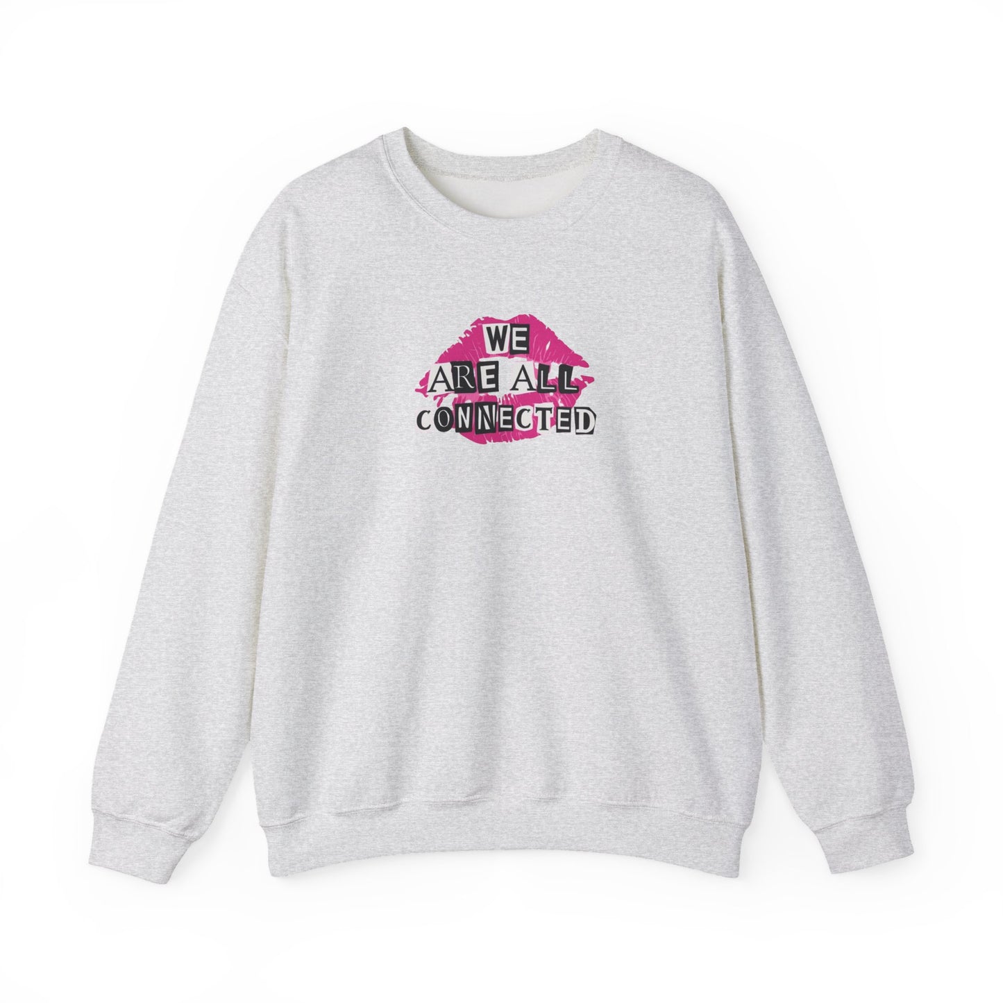 Connected & Kind Sweatshirt - Unisex Crewneck, Cozy Gift, Motivational Apparel, Positive Vibes, Friendship & Love