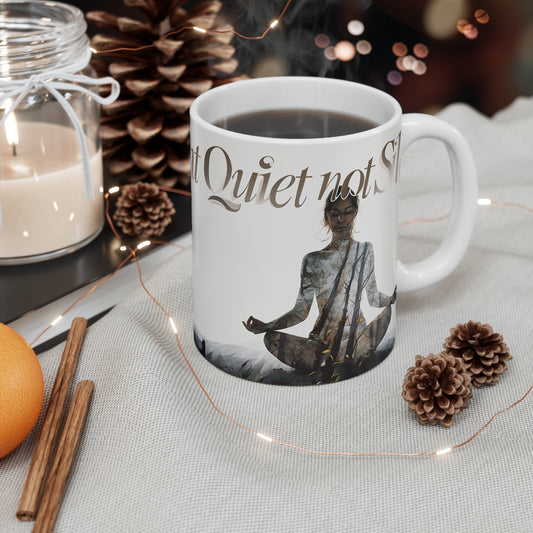 Mindful Meditation Mug, Quiet Not Silent, Yoga Gift, Inspirational Drinkware, Zen Coffee Cup, Spiritual Art Mug, Wellness Gift