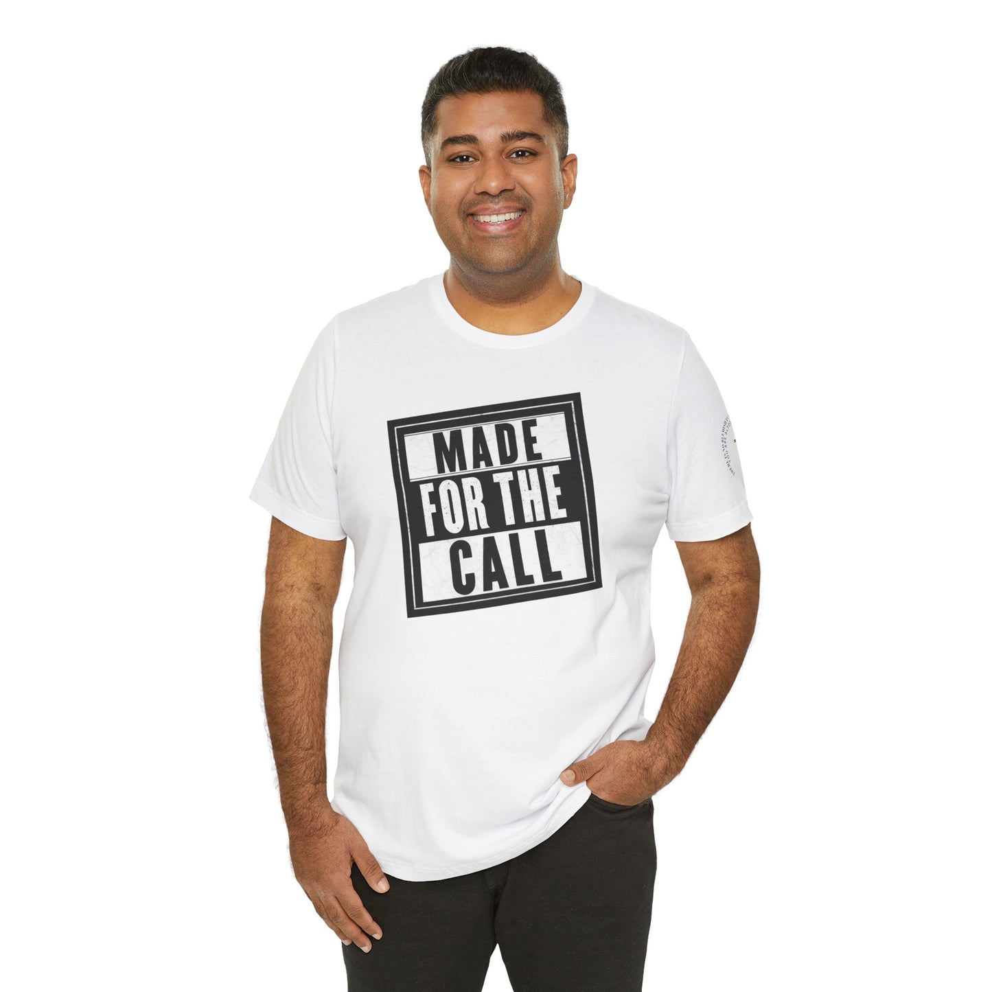 Made for the Call Unisex Jersey Tee