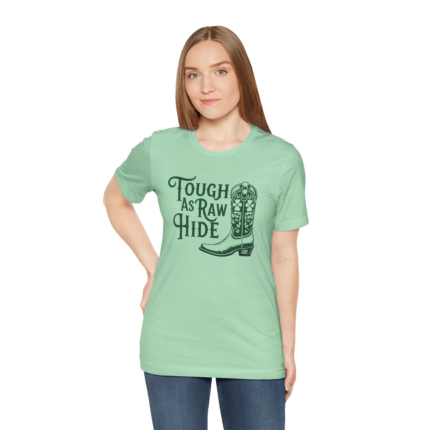 Rustic Cowboy Tee: Tough as Raw Hide, Unisex Shirt, Country Style Top, Perfect for Outdoor Adventures, Gift for Western Lovers