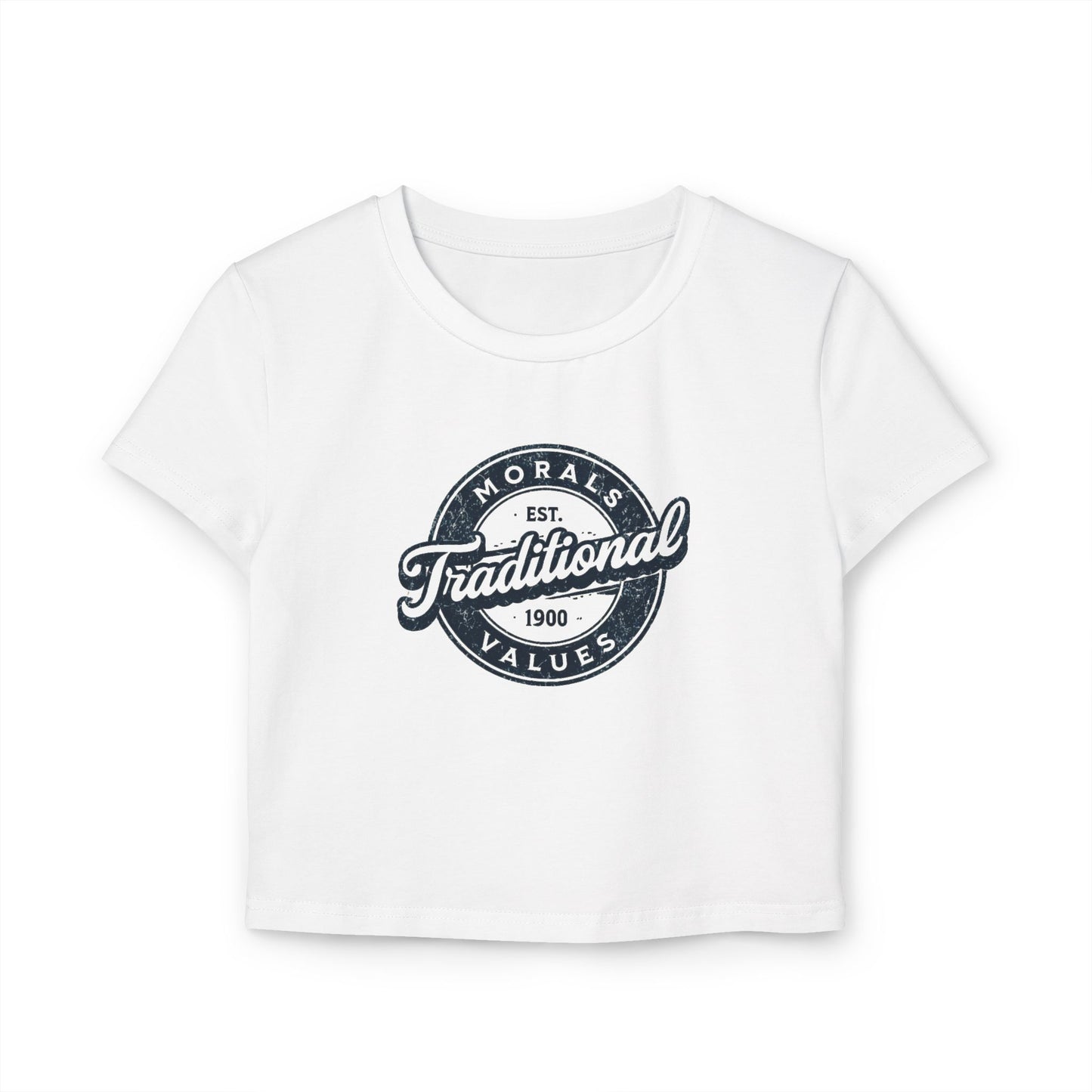 Traditional Values Women's Baby Tee - Cute Crop Top, Casual Wear, Gift for Her, Vintage Style, Everyday Essentials