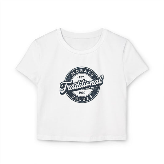 Traditional Values Women's Baby Tee - Cute Crop Top, Casual Wear, Gift for Her, Vintage Style, Everyday Essentials