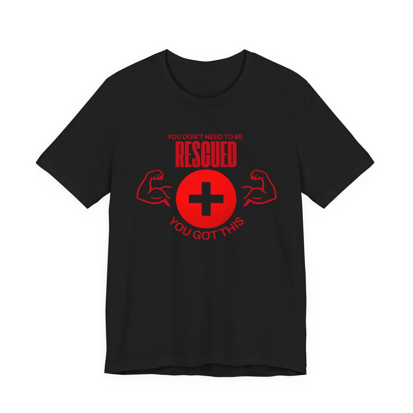 Motivational Rescue Tee - Unisex Jersey Short Sleeve Tee, Gift for Fitness Lovers, Positive Affirmation T-Shirt, Inspirational Gift