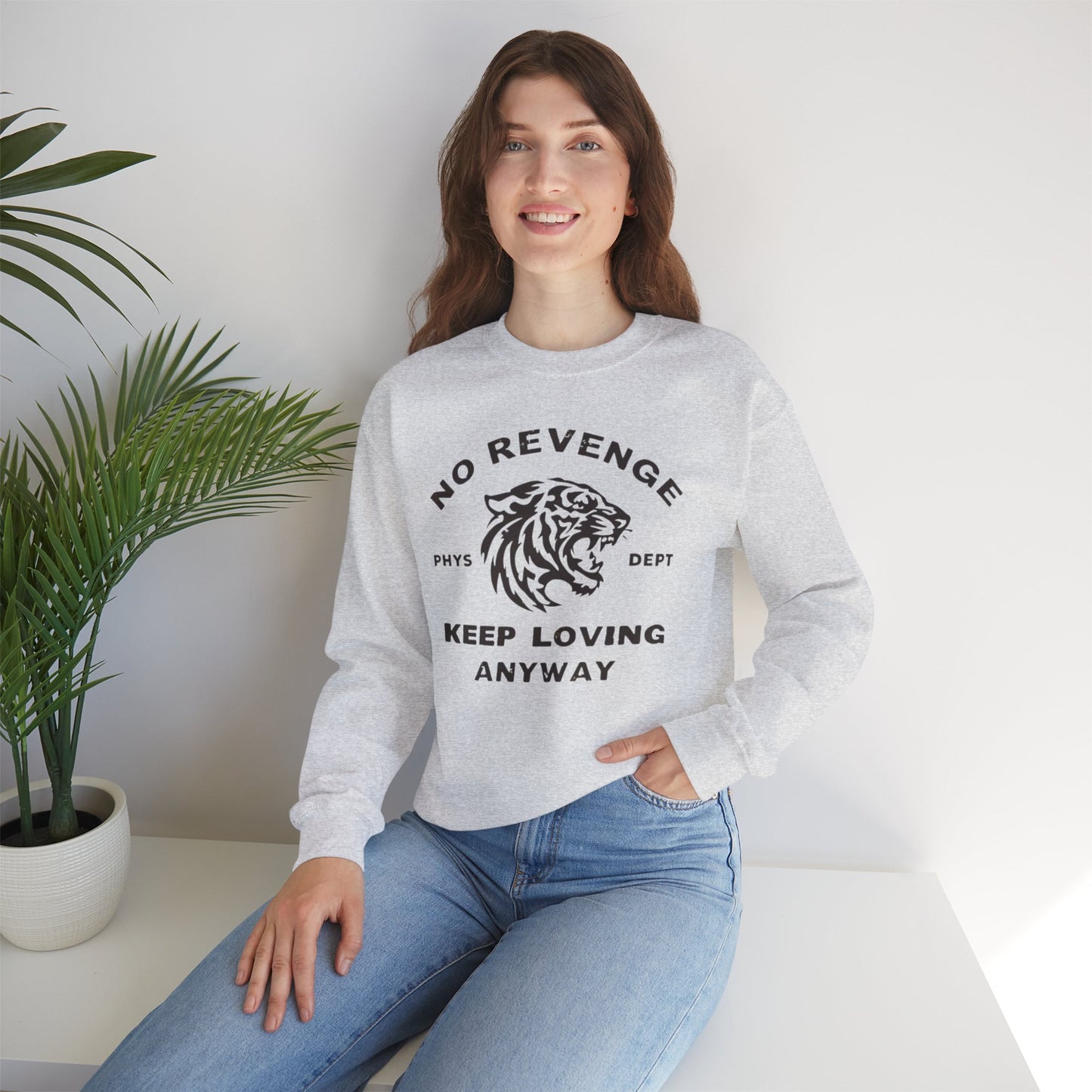 Inspirational Tiger Crewneck Sweatshirt | Keep Loving, No Revenge | Unisex Fashion | Gift for Animal Lovers | Cozy Casual Wear