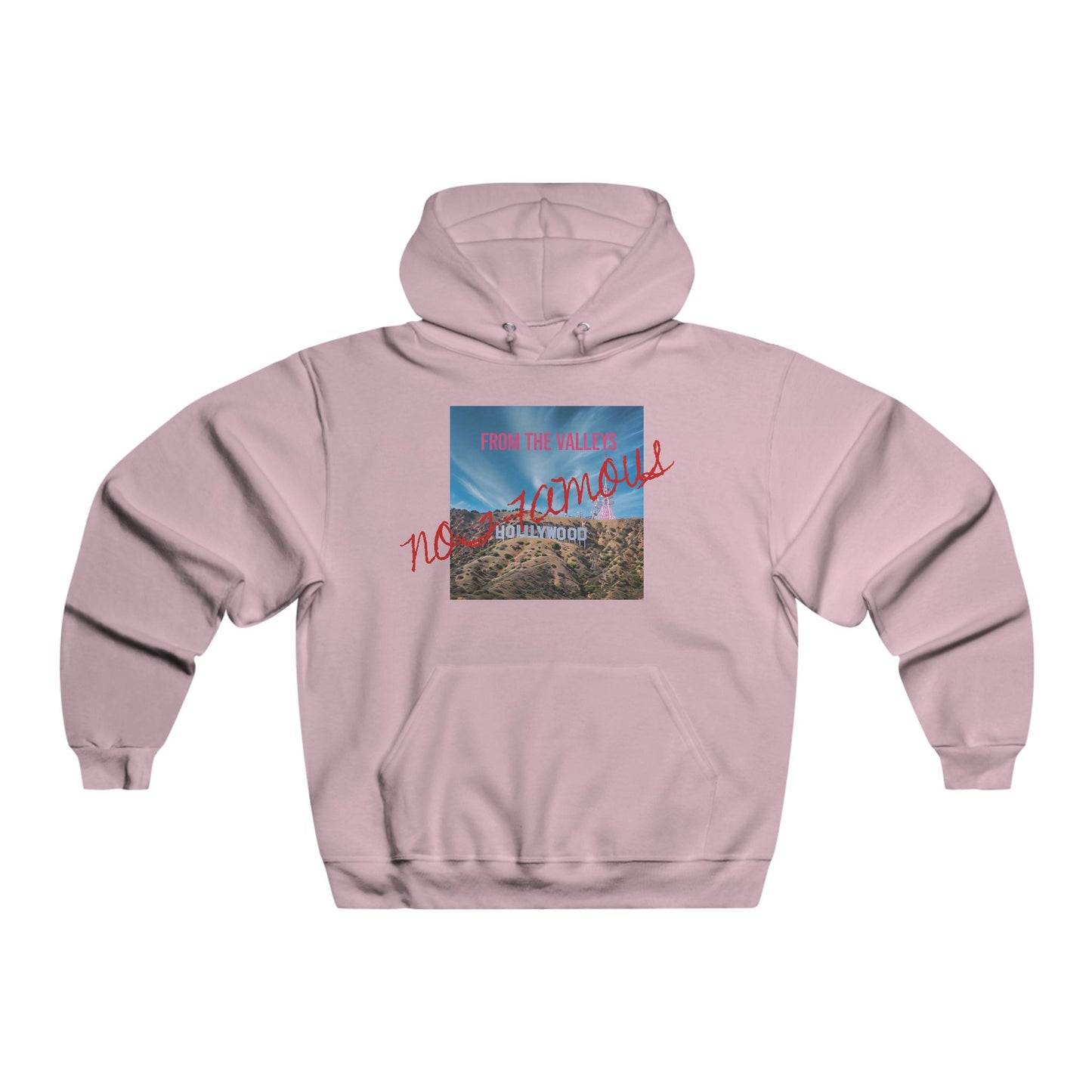 Hard Work Unnoticed Hollywood Not Famous Hoodie