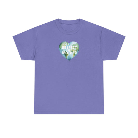 Respect Your Mother Tee - Unisex Cotton T-Shirt, Eco-Conscious Apparel, Nature Lover Gift, Earth Day, Casual Wear, Green Clothing