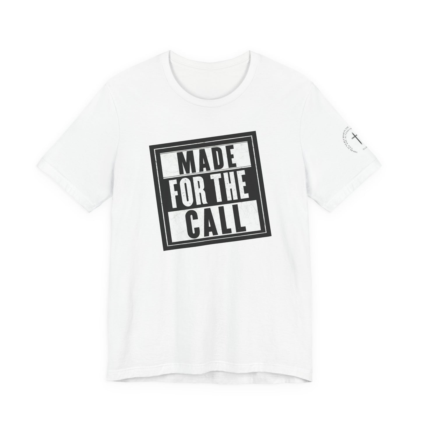 Made for the Call Unisex Jersey Tee