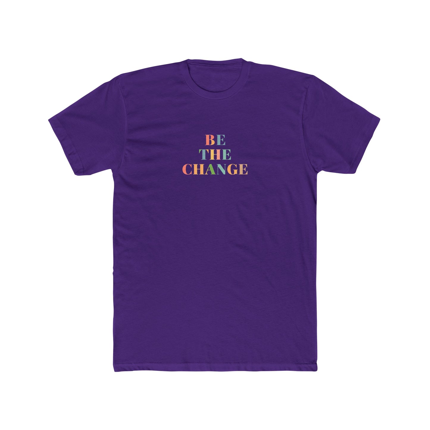 Inspirational Cotton Crew Tee - Be The Change, Unisex Graphic Tee, Casual Everyday Wear, Gift for Activists, Motivational Clothing
