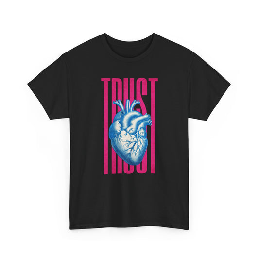 Trust Heart Unisex Heavy Cotton Tee | Casual Streetwear, Gift for Friends, Inspirational Apparel, Motivational Fashion, Heart Graphic Tee