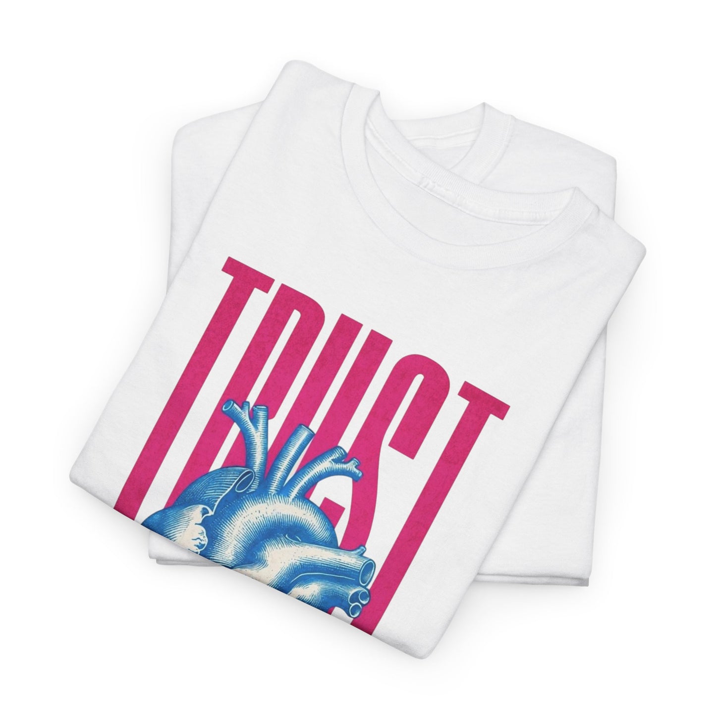 Trust Heart Unisex Heavy Cotton Tee | Casual Streetwear, Gift for Friends, Inspirational Apparel, Motivational Fashion, Heart Graphic Tee
