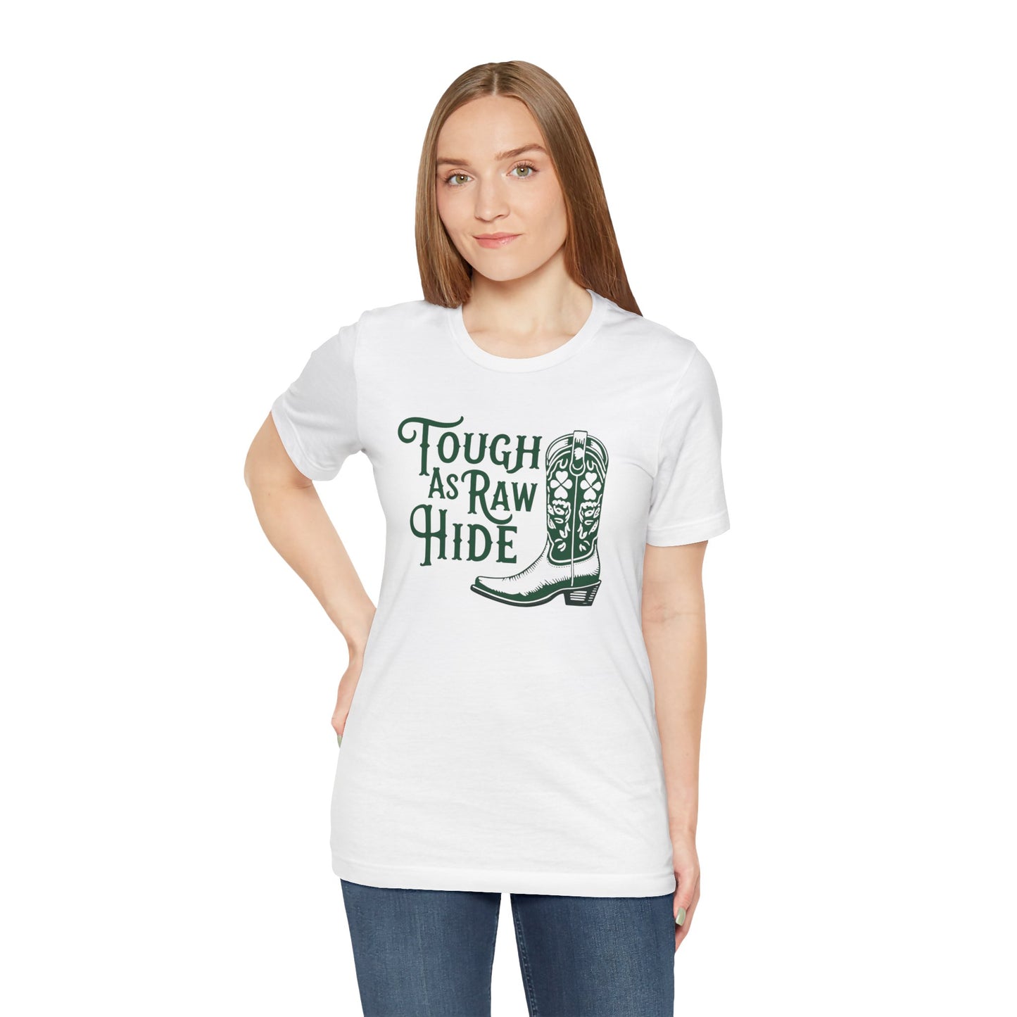 Rustic Cowboy Tee: Tough as Raw Hide, Unisex Shirt, Country Style Top, Perfect for Outdoor Adventures, Gift for Western Lovers